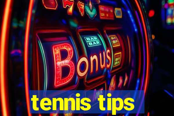 tennis tips