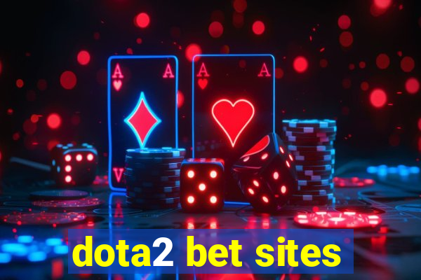 dota2 bet sites