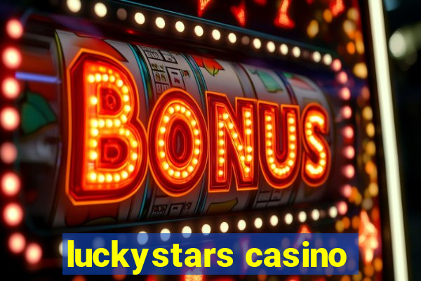 luckystars casino