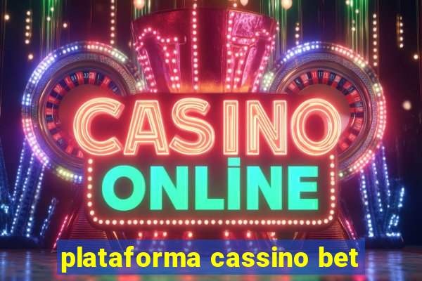 plataforma cassino bet