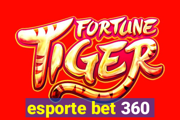 esporte bet 360