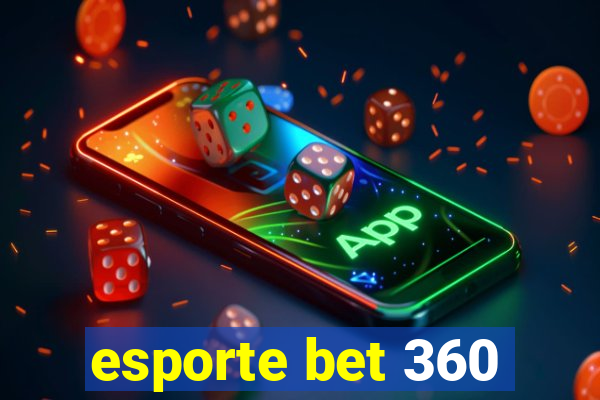 esporte bet 360