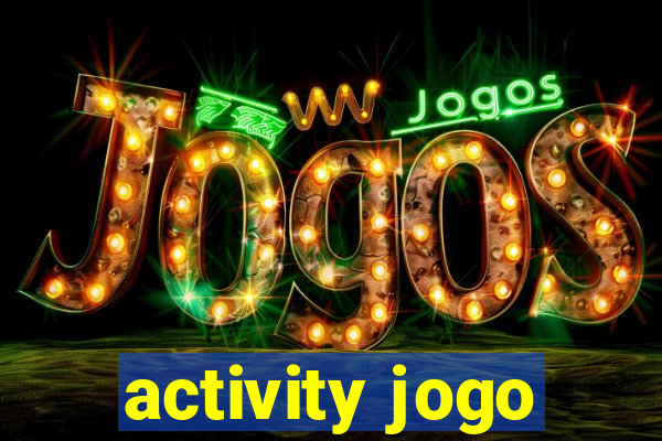 activity jogo