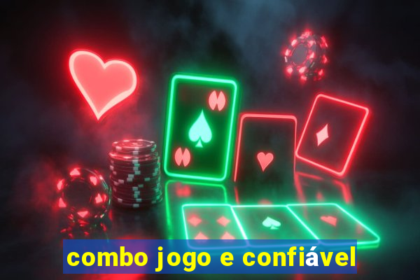 combo jogo e confiável