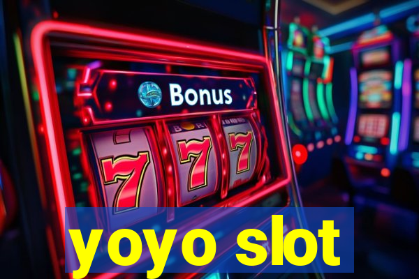 yoyo slot