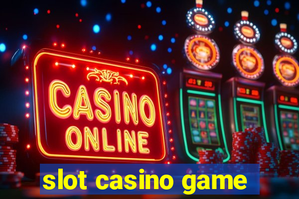 slot casino game