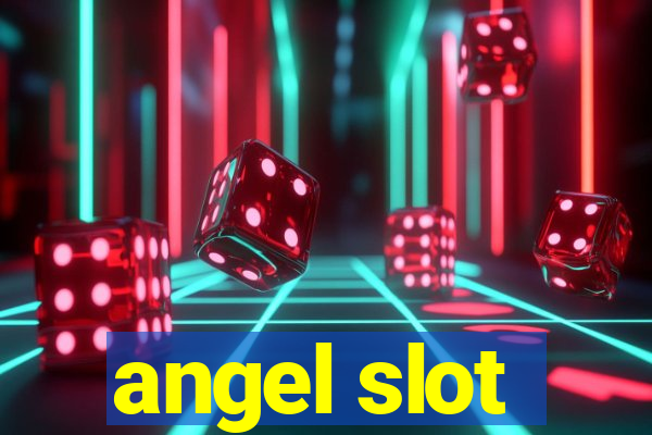 angel slot