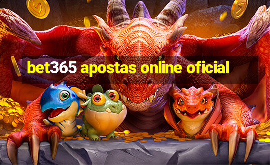 bet365 apostas online oficial