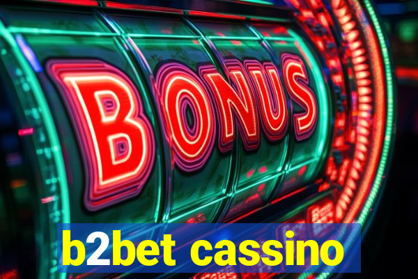 b2bet cassino