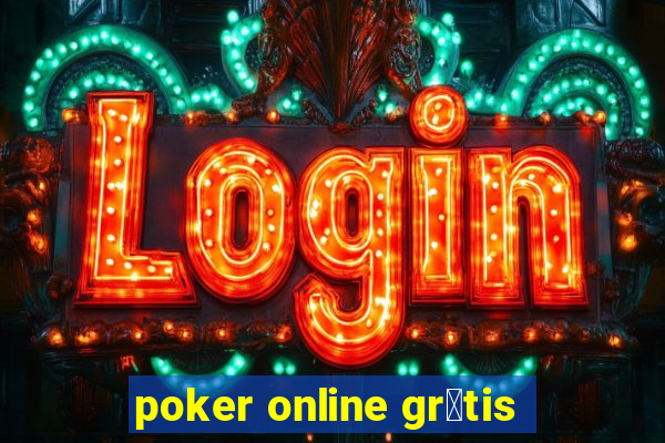 poker online gr谩tis