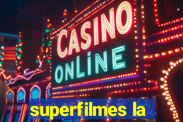 superfilmes la