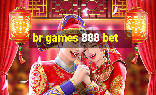 br games 888 bet