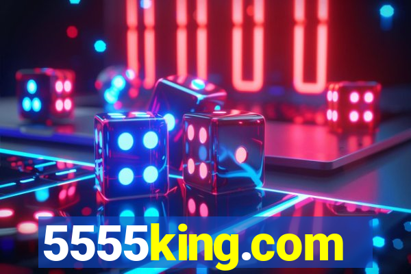 5555king.com