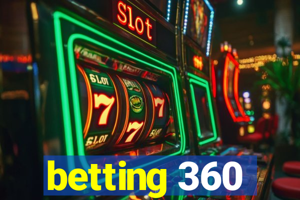 betting 360