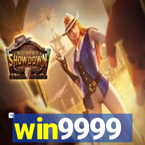 win9999