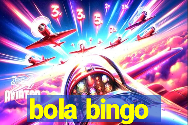 bola bingo