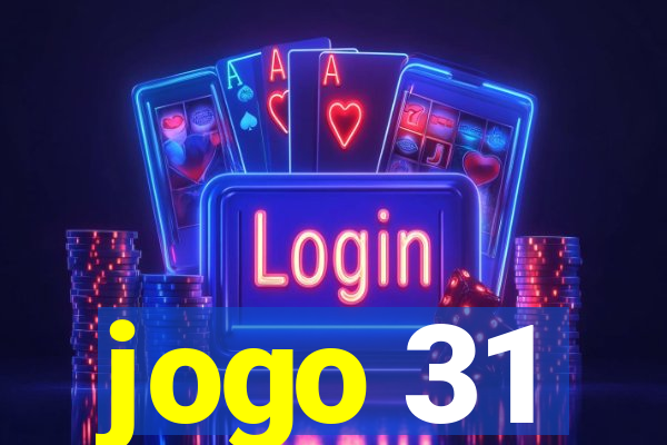 jogo 31