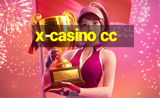 x-casino cc