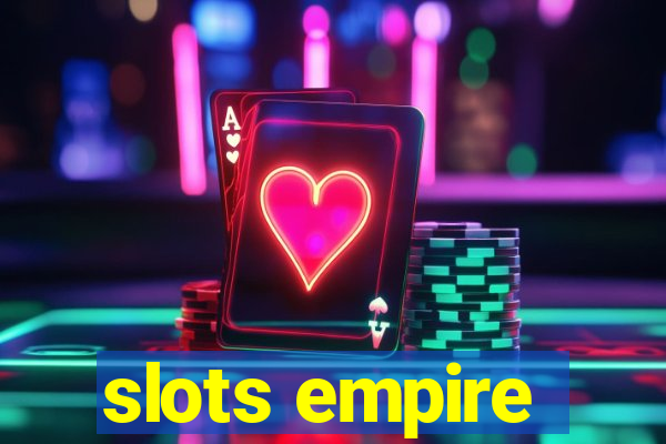 slots empire