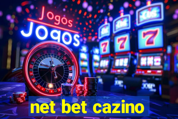 net bet cazino