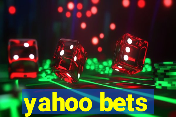 yahoo bets