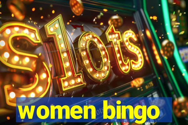 women bingo