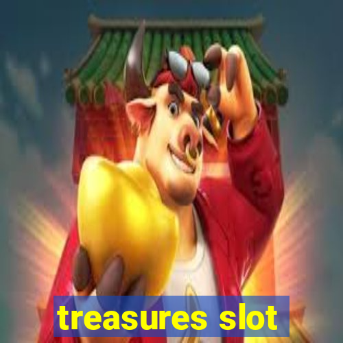 treasures slot