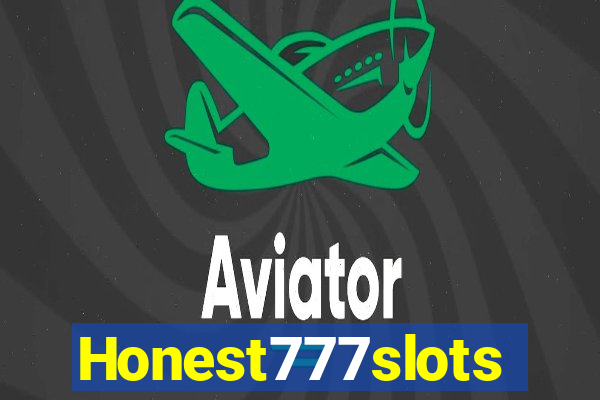 Honest777slots