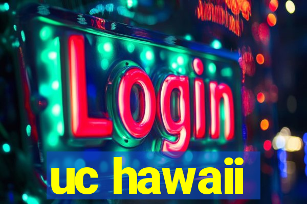 uc hawaii