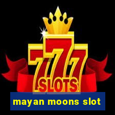 mayan moons slot