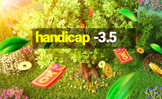 handicap -3.5