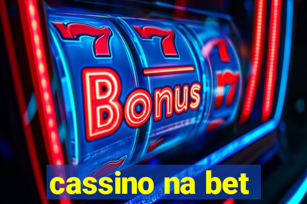 cassino na bet