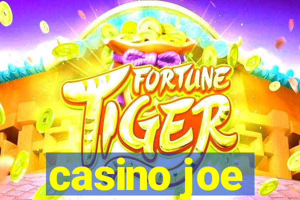 casino joe