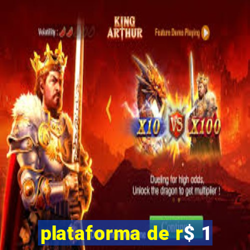 plataforma de r$ 1