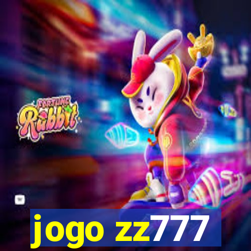 jogo zz777