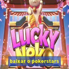 baixar o pokerstars