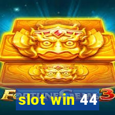 slot win 44