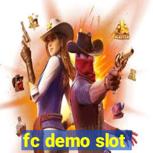 fc demo slot