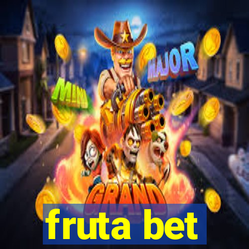 fruta bet