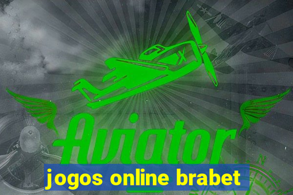 jogos online brabet