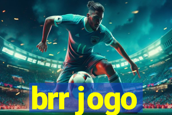 brr jogo