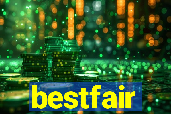 bestfair