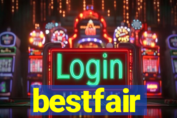 bestfair