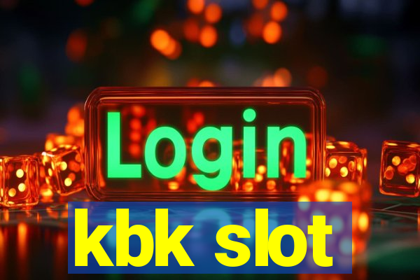 kbk slot