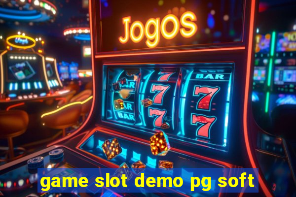 game slot demo pg soft