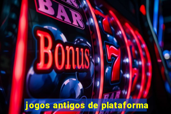 jogos antigos de plataforma