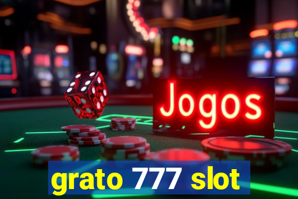 grato 777 slot