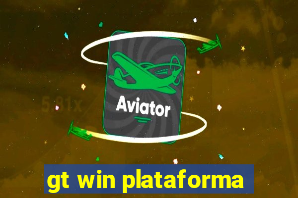 gt win plataforma