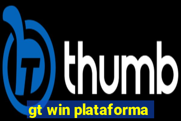 gt win plataforma