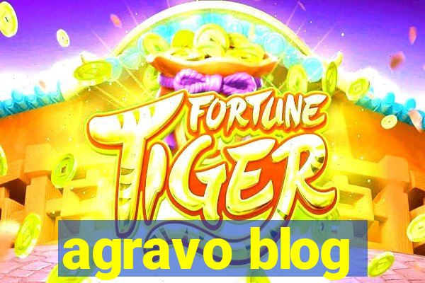 agravo blog